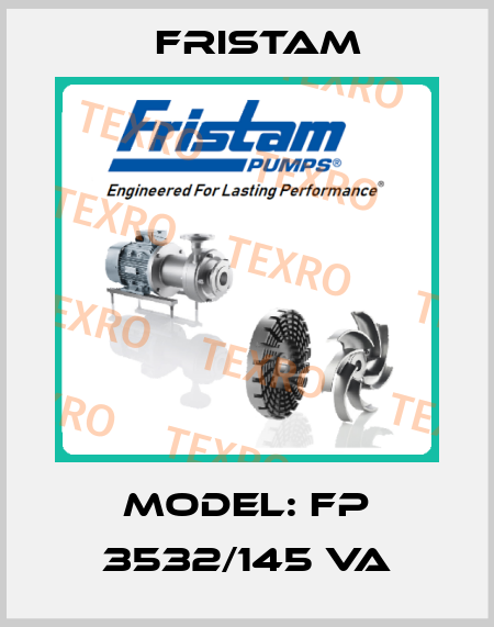 Model: FP 3532/145 VA Fristam