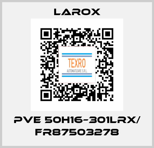 PVE 50H16–301LRX/ FR87503278 Larox