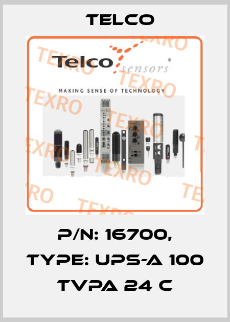 P/N: 16700, Type: UPS-A 100 TVPA 24 C Telco