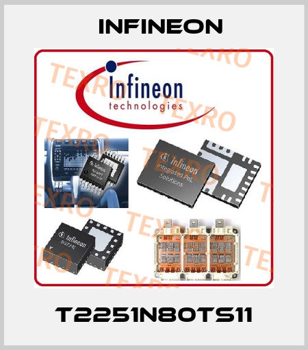T2251N80TS11 Infineon