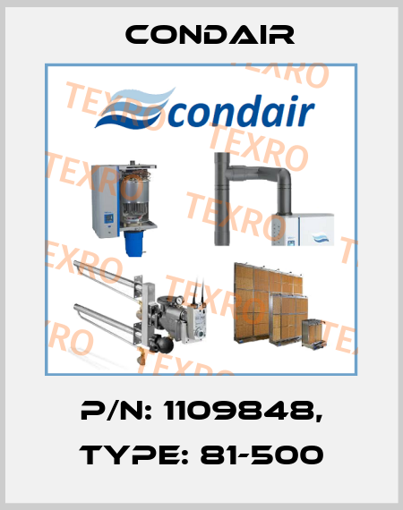 P/N: 1109848, Type: 81-500 Condair