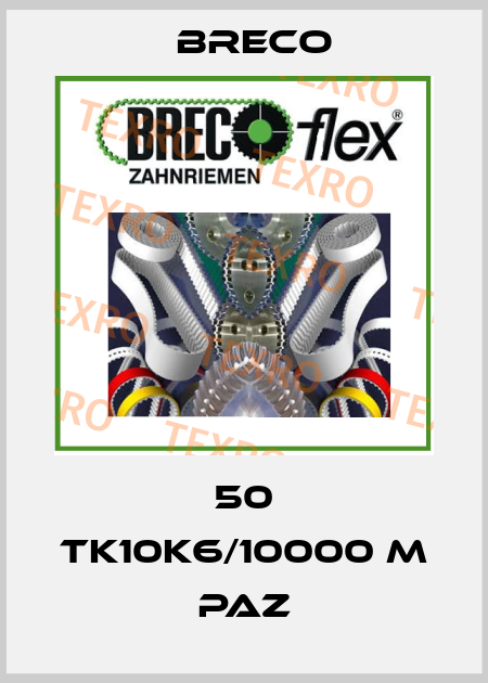 50 TK10K6/10000 M PAZ Breco