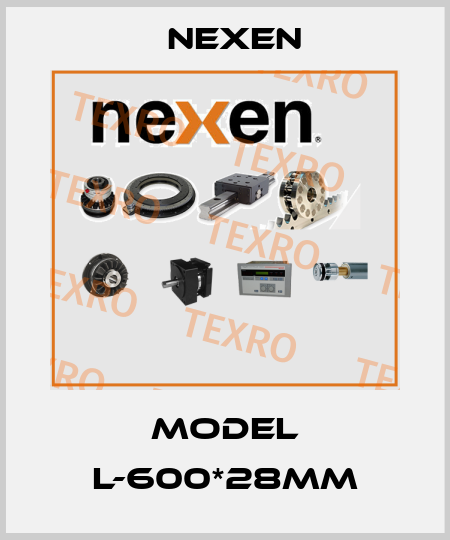 Model L-600*28mm Nexen