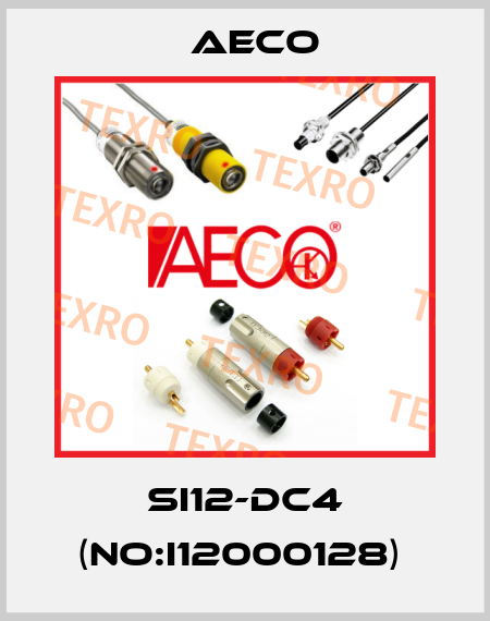 SI12-DC4 (NO:I12000128)  Aeco