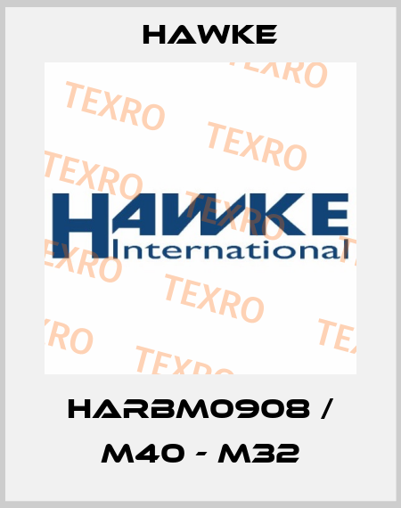 HARBM0908 / M40 - M32 Hawke