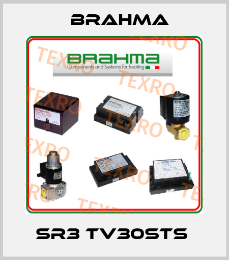 SR3 TV30STS  Brahma
