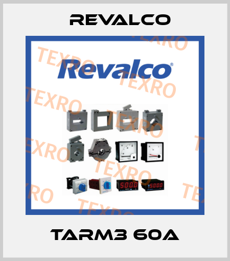 TARM3 60A Revalco
