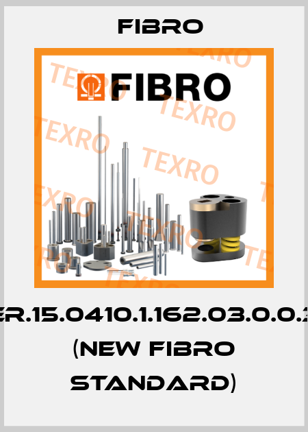 ER.15.0410.1.162.03.0.0.3 (new Fibro standard) Fibro