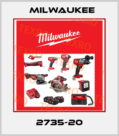2735-20 Milwaukee