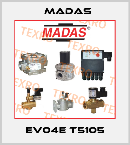 EV04E T5105 Madas