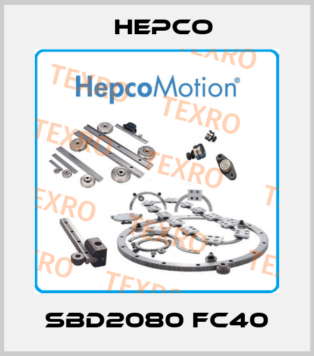 SBD2080 FC40 Hepco
