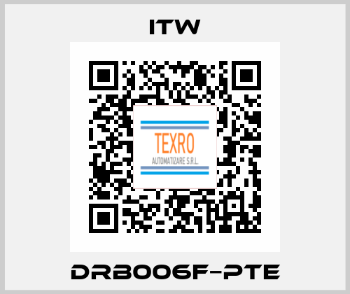 DRB006F−PTE ITW