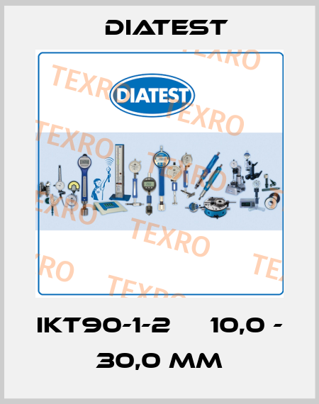 IKT90-1-2     10,0 - 30,0 mm Diatest