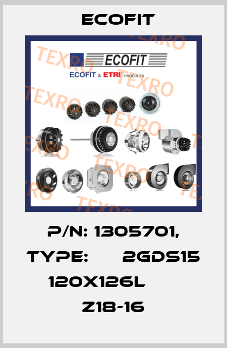 P/N: 1305701, Type:  	  2GDS15 120x126L   	  Z18-16 Ecofit