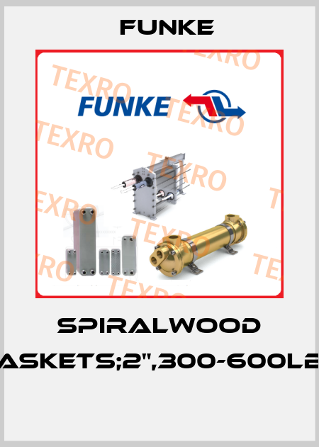 Spiralwood gaskets;2",300-600lbs  Funke