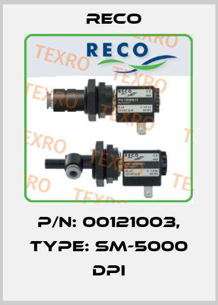 P/N: 00121003, Type: SM-5000 DPI Reco