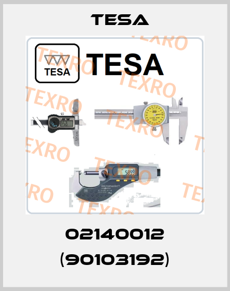 02140012 (90103192) Tesa