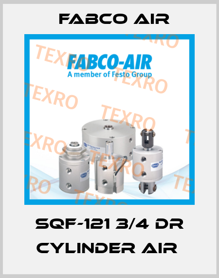 SQF-121 3/4 DR CYLINDER AIR  Fabco Air