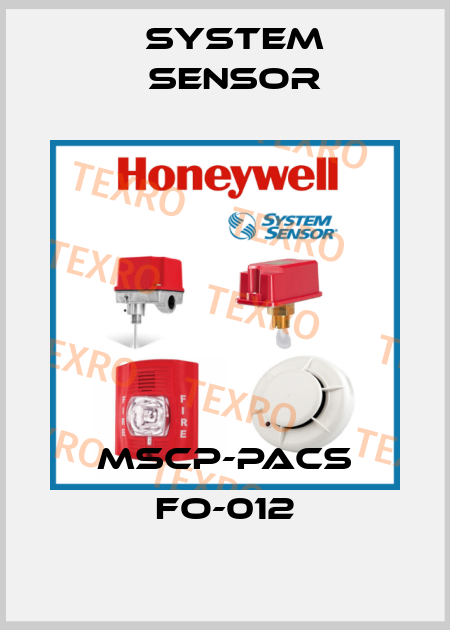 MSCP-PACS FO-012 System Sensor