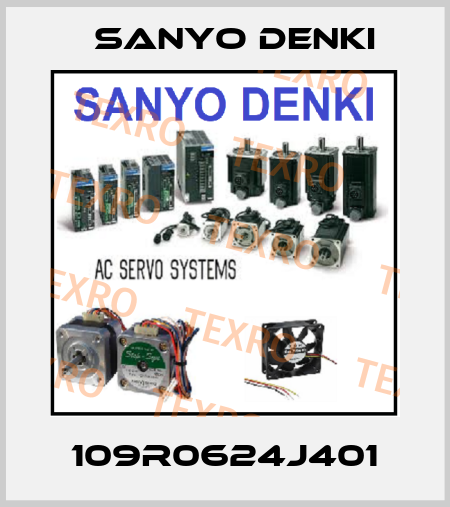 109R0624J401 Sanyo Denki