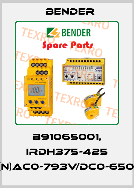 B91065001, IRDH375-425 3(N)AC0-793V/DC0-650V Bender