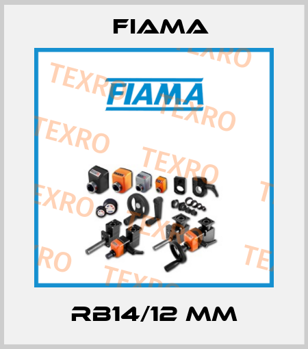 RB14/12 mm Fiama
