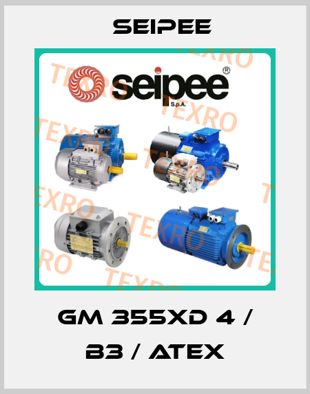 GM 355XD 4 / B3 / ATEX SEIPEE