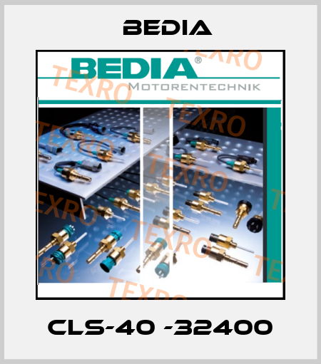 CLS-40 -32400 Bedia