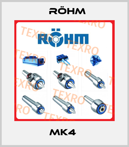 MK4  Röhm