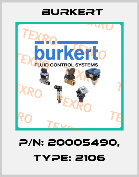P/N: 20005490, Type: 2106 Burkert