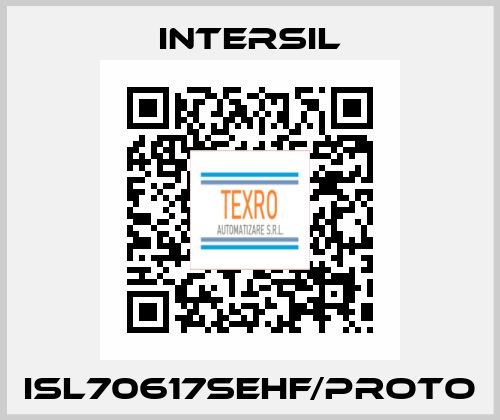 ISL70617SEHF/PROTO Intersil