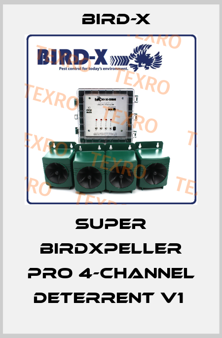 SUPER BIRDXPELLER PRO 4-CHANNEL DETERRENT V1  Bird-X