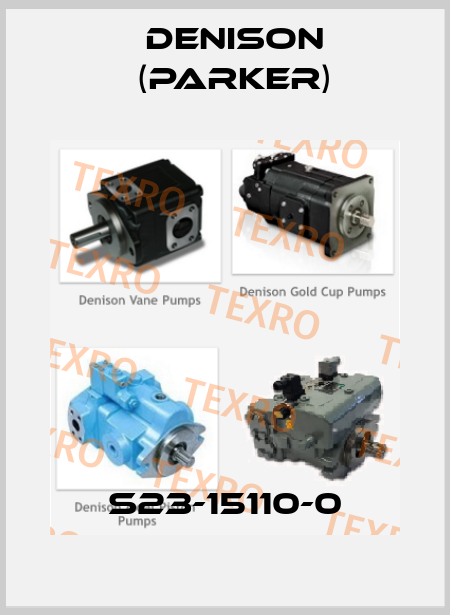 S23-15110-0 Denison (Parker)