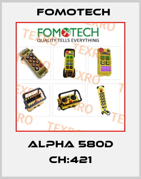 ALPHA 580D CH:421 Fomotech