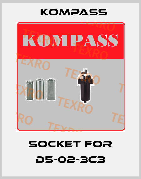 Socket for D5-02-3C3 KOMPASS