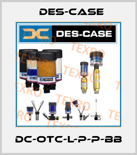 DC-OTC-L-P-P-BB Des-Case