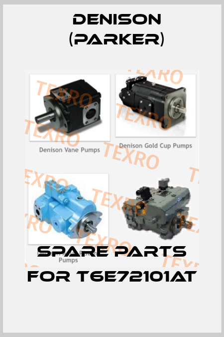 spare parts for T6E72101AT Denison (Parker)