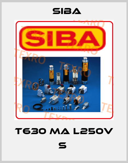 T630 MA L250V S  Siba