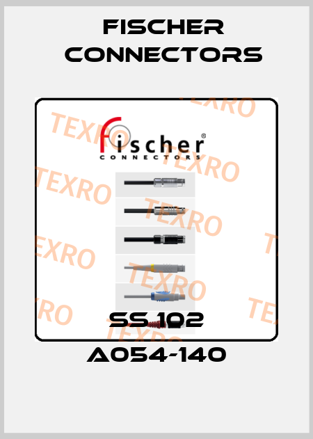 SS 102 A054-140 Fischer Connectors