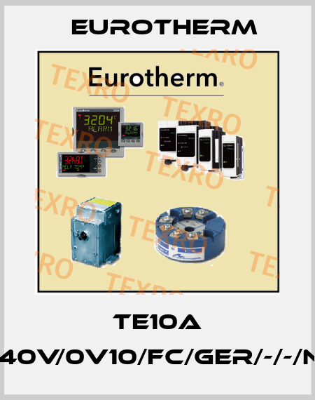 TE10A TE10A/25A/240V/0V10/FC/GER/-/-/NOFUSE/-/-/00 Eurotherm