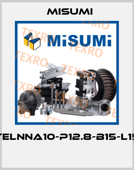 TELNNA10-P12.8-B15-L15  Misumi