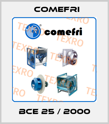 BCE 25 / 2000 Comefri