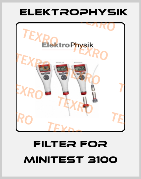 Filter for minitest 3100 ElektroPhysik