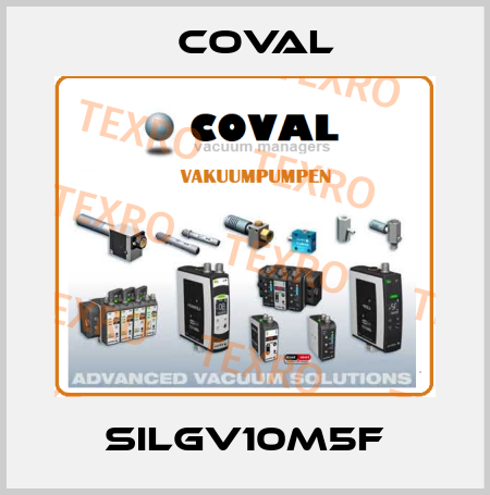 SILGV10M5F Coval