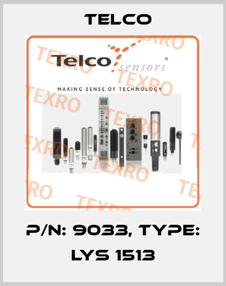 p/n: 9033, Type: LYS 1513 Telco