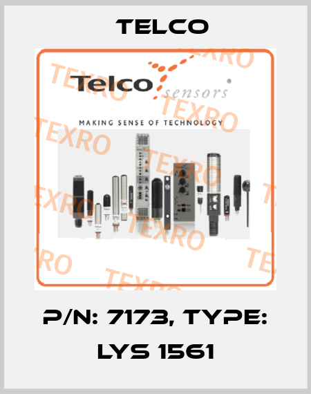 p/n: 7173, Type: LYS 1561 Telco