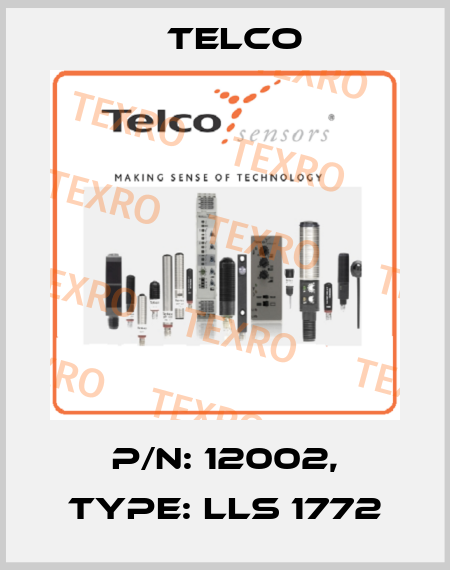 p/n: 12002, Type: LLS 1772 Telco