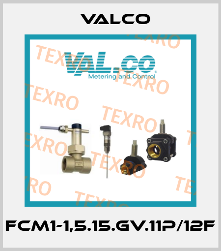 FCM1-1,5.15.GV.11P/12F Valco