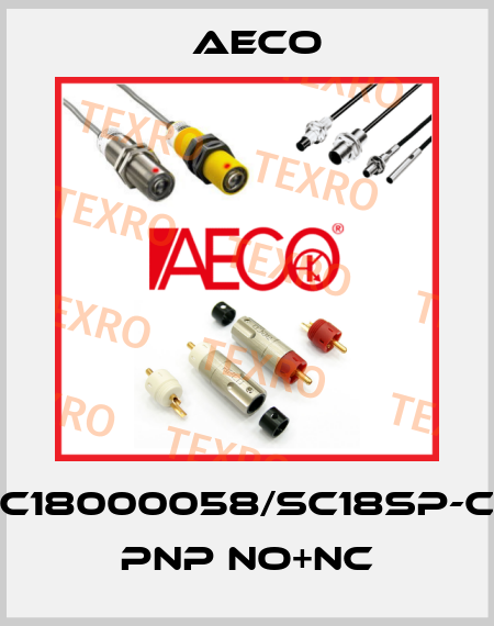 AOC18000058/SC18SP-CE10 PNP NO+NC Aeco