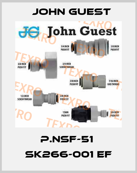 P.NSF-51  SK266-001 EF John Guest
